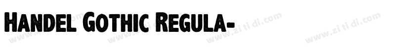 Handel Gothic Regula字体转换